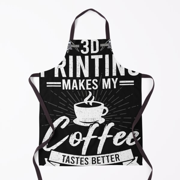 Item preview, 3D Printing Makes My Coffee Tastes Better 3D Printing Premium  designed and sold by Derrickutton.