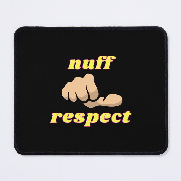 Item preview, Nuff respect Classic designed and sold by JoycePruit.