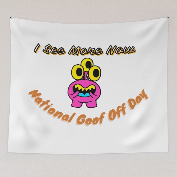 Item preview, National Goof Off Day | A Happy Goofy Day designed and sold by SolSel ⭐⭐⭐⭐⭐.