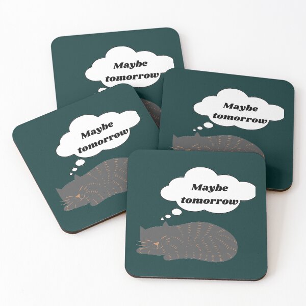 Item preview, Maybe tomorrow       designed and sold by NorthStarGlenna.