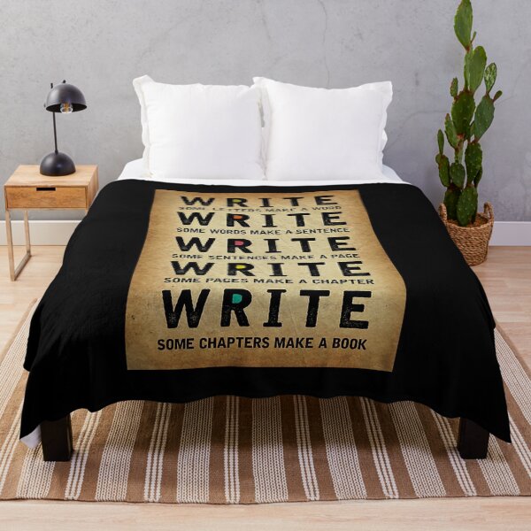 Item preview, Write some letters make a word write some words make a sentence write some sentences make a page write some pages make a chapter write some chapters make a book designed and sold by KinstleHawa.