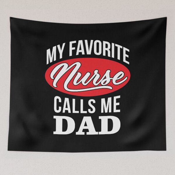 Item preview, Fathers day Gift shirt Favorite Nurse calls me dad Funny Quote designed and sold by namiabi.