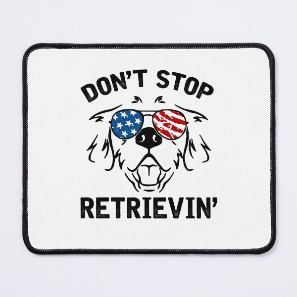 Item preview, Dont Stop - Retrievin' designed and sold by LittleDuckk.