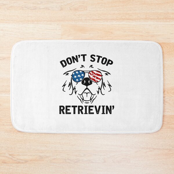 Item preview, Dont Stop - Retrievin' designed and sold by LittleDuckk.