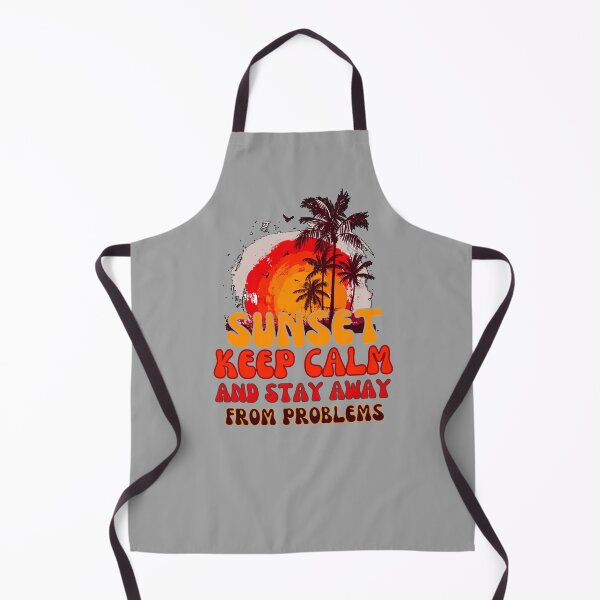 Item preview, Sunset keep calm and stay away from problems designed and sold by JAdotdotDesigns.