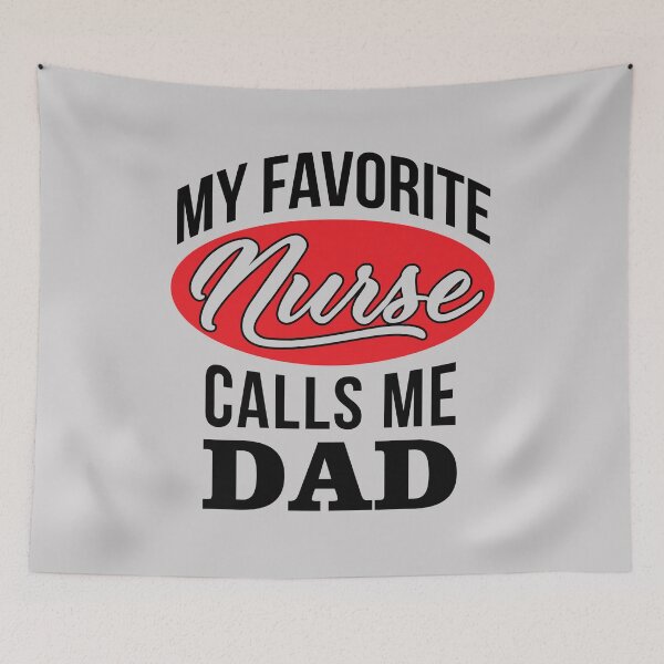 Item preview, My Favorite Nurse calls me dad Funny Quote shirt Nurse Dad Fathers day Gift designed and sold by namiabi.