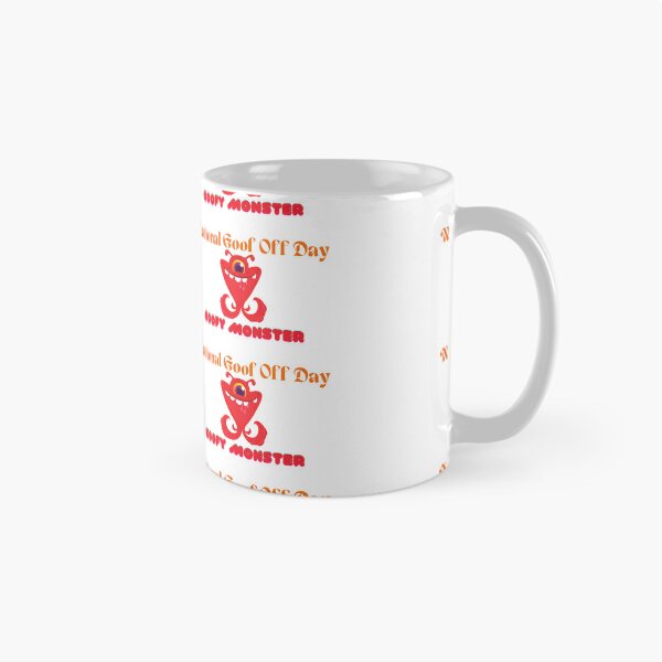 Item preview, National Goof Off Day | A Happy Goofy Day designed and sold by SolSel ⭐⭐⭐⭐⭐.