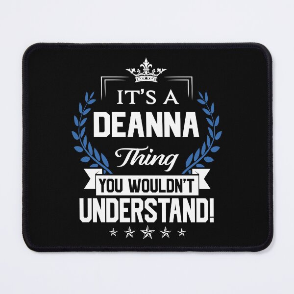 Item preview, Deanna Name T Shirt - Deanna Things Name 2 Gift Item Tee designed and sold by stacyarmst.