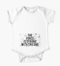 The Force Is Strong With This One Maternity One Piece - Short Sleeve