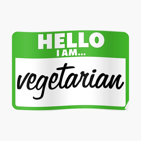 Funny Vegetarian Sayings Posters for Sale | Redbubble Funny Vegetarian Sayings Posters for Sale | Redbubble