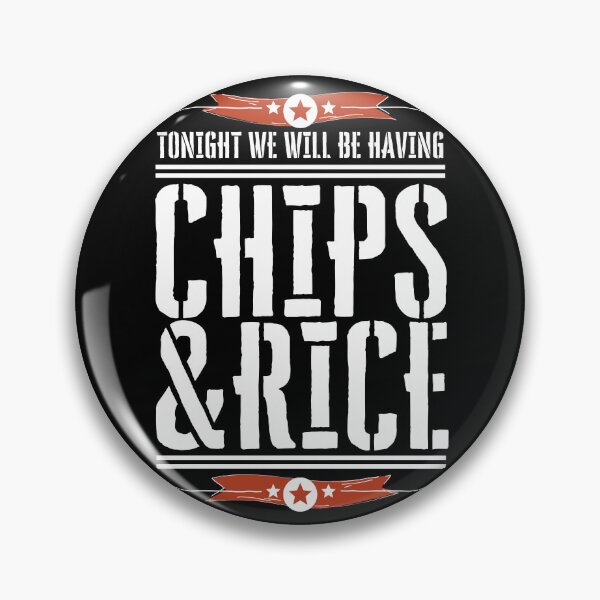 Item preview, Tonight We Will Be Having Chips And Rice Military designed and sold by 133DandC.