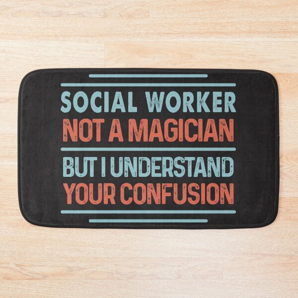 Item preview, Social Worker Not A Magician Sticker But I Understand Your Confusion - Funny Social Worker Quote Gift Idea For Men and Womens designed and sold by Mmmm3344.