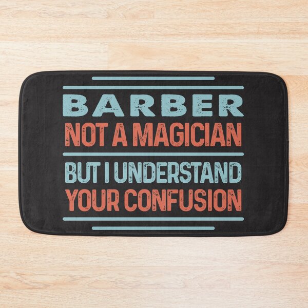 Item preview, Barber Not A Magician Sticker But I Understand Your Confusion - Funny Barber Quote Gift Idea For Men and Womens designed and sold by Mmmm3344.