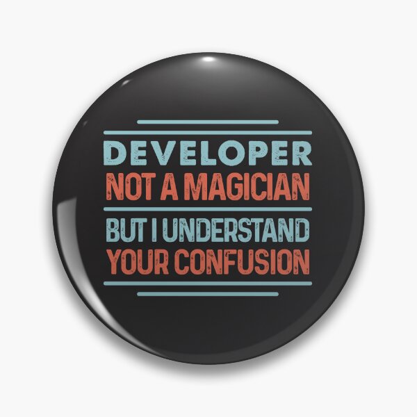 Item preview, Developer Not A Magician Sticker But I Understand Your Confusion - Funny Developer Quote Gift Idea For Men and Womens designed and sold by Mmmm3344.