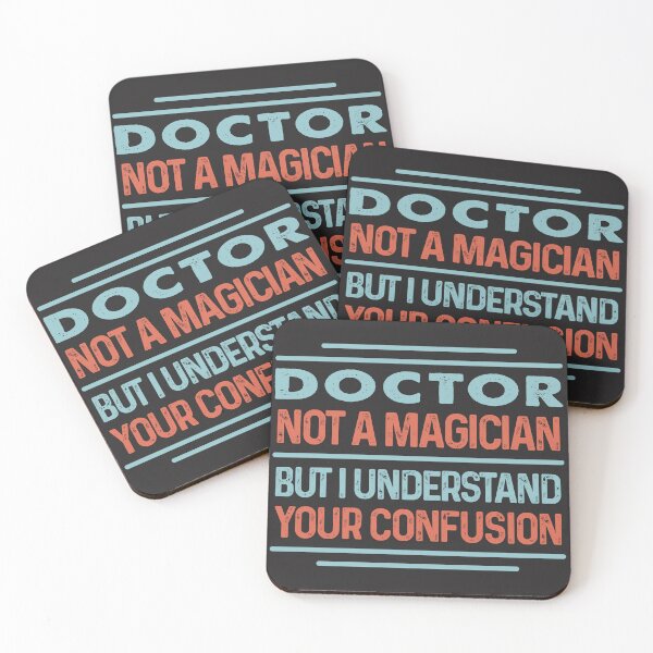 Item preview, Doctor Not A Magician Sticker But I Understand Your Confusion - Funny Doctor Quote Gift Idea For Men and Womens designed and sold by Mmmm3344.