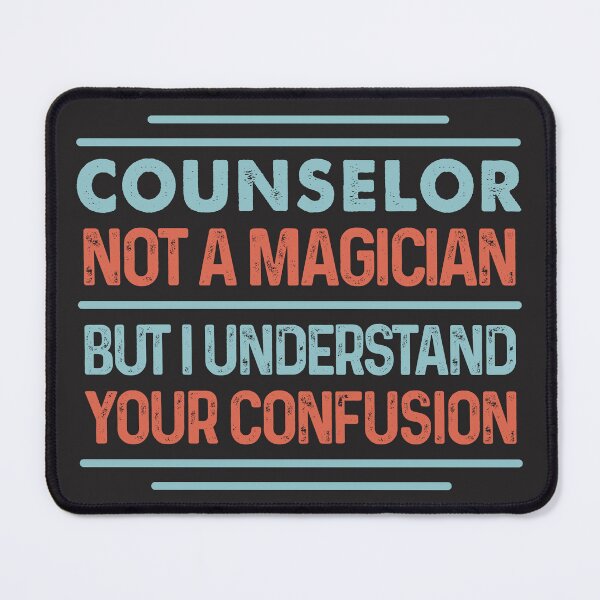 Item preview, Counselor Not A Magician Sticker But I Understand Your Confusion - Funny Counselor Quote Gift Idea For Men and Womens designed and sold by Mmmm3344.