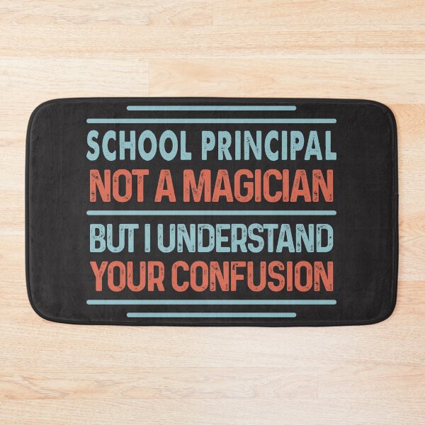 Item preview, School Principal Not A Magician Sticker But I Understand Your Confusion - Funny School Principal Quote Gift Idea For Men and Womens designed and sold by Mmmm3344.