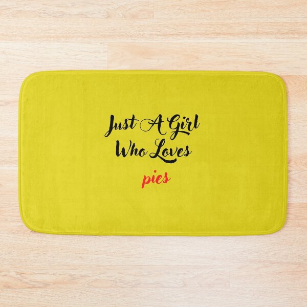 Item preview, Just A Girl Who Loves pies  designed and sold by medbouk1.
