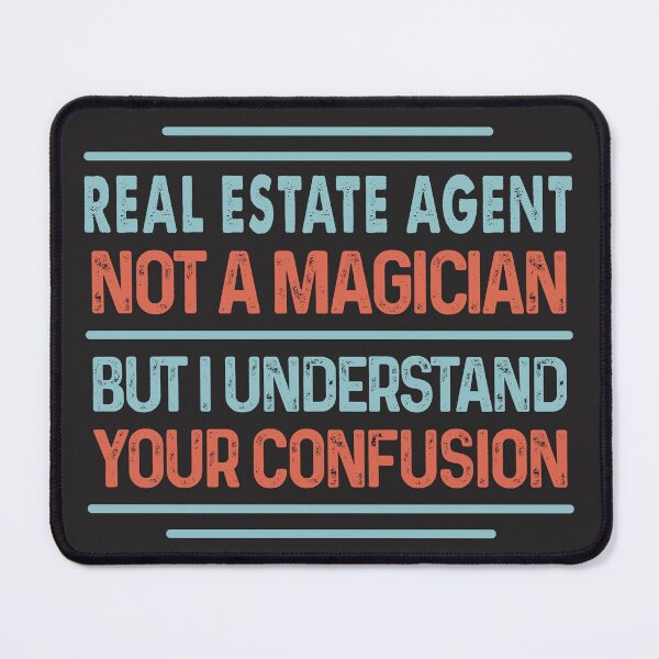 Item preview, Real Estate Agent Not A Magician Sticker But I Understand Your Confusion - Funny Real Estate Agent Quote Gift Idea For Men and Womens designed and sold by Mmmm3344.