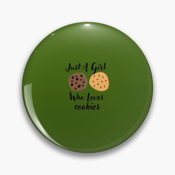 Item preview, Just A Girl Who Loves cookies Bake Lovers designed and sold by medbouk1.