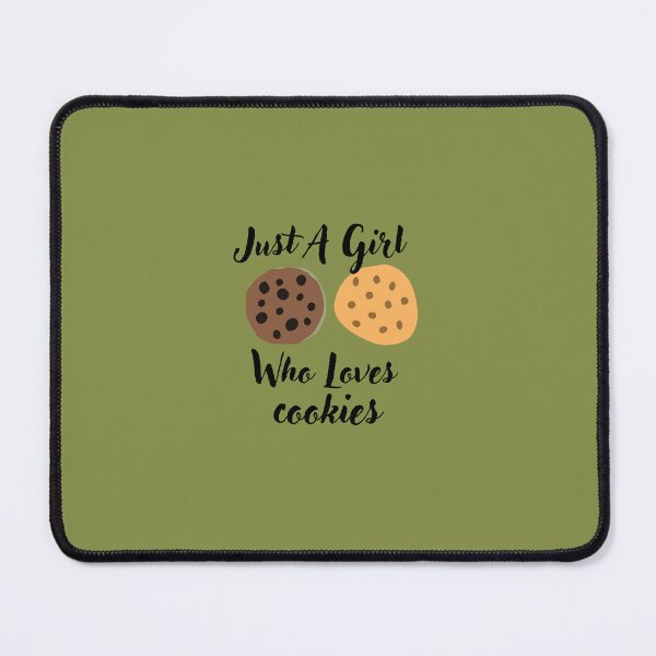 Item preview, Just A Girl Who Loves cookies Bake Lovers designed and sold by medbouk1.