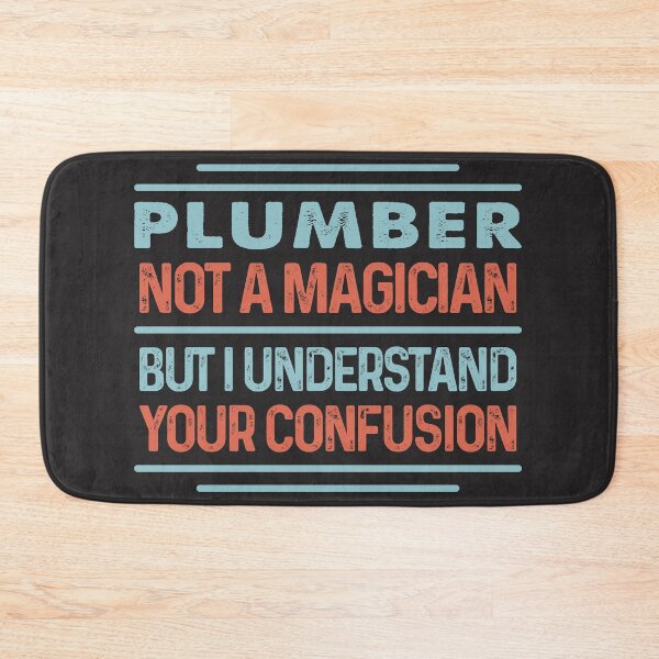 Item preview, Plumber Not A Magician Sticker But I Understand Your Confusion - Funny Plumber Quote Gift Idea For Men and Womens designed and sold by Mmmm3344.