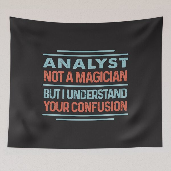 Item preview, Analyst Not A Magician Sticker But I Understand Your Confusion - Funny Analyst Quote Gift Idea For Men and Womens designed and sold by Mmmm3344.