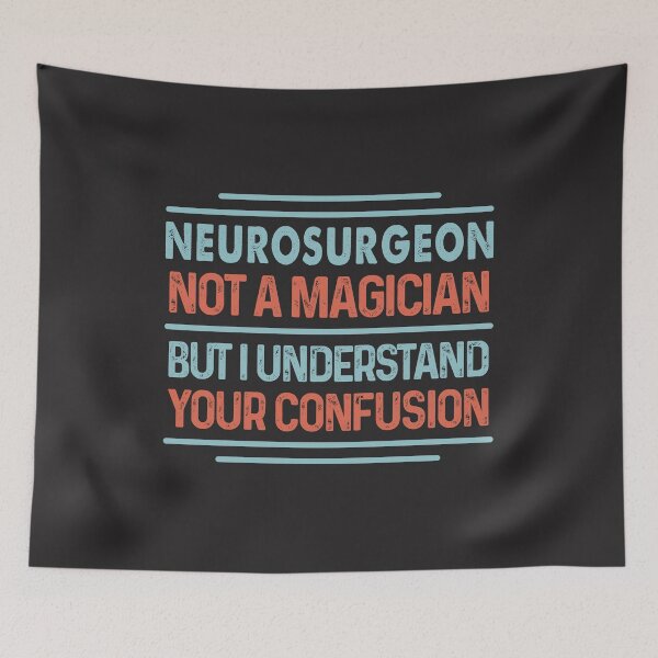 Item preview, Neurosurgeon Not A Magician Sticker But I Understand Your Confusion - Funny Neurosurgeon Quote Gift Idea For Men and Womens designed and sold by Mmmm3344.