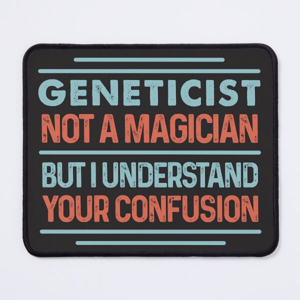 Item preview, Geneticist Not A Magician Sticker But I Understand Your Confusion - Funny Geneticist Quote Gift Idea For Men and Womens designed and sold by Mmmm3344.