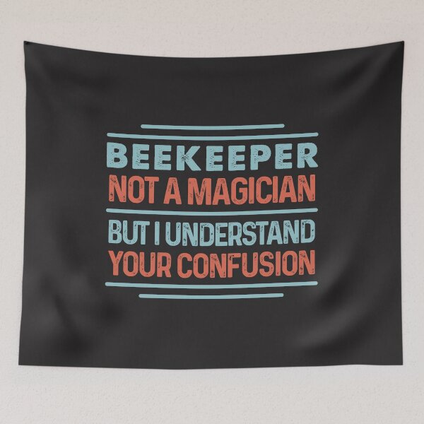 Item preview, Beekeeper  Not A Magician Sticker But I Understand Your Confusion - Funny Beekeeper  Quote Gift Idea For Men and Womens designed and sold by Mmmm3344.