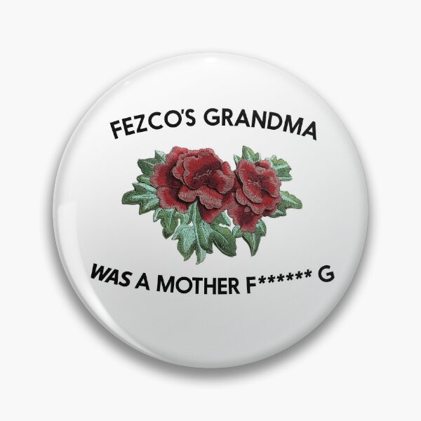 Item preview, Fezco's Grandma designed and sold by DedicatedStore.