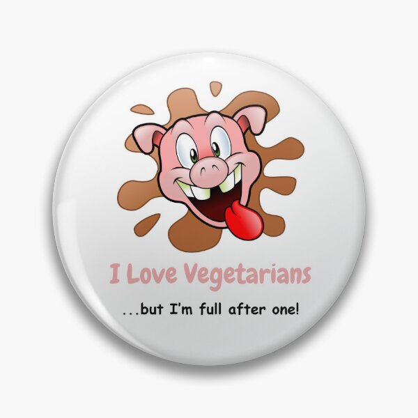 Item preview, Novelty Fun Pig Who loves Vegetarians designed and sold by NovawayDirect.