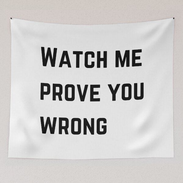 Item preview, Watch me prove you wrong designed and sold by stickercircle.