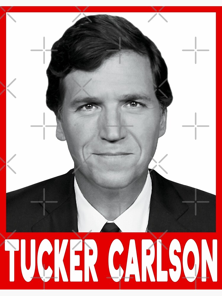 &ldquo;Tucker Carlson&rdquo; Poster for Sale by Ngatnek | Redbubble