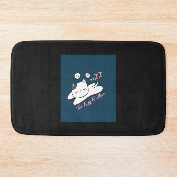 Item preview, Too Lazy To Move-lazy cat Too Lazy To Move designed and sold by PootinTuon.