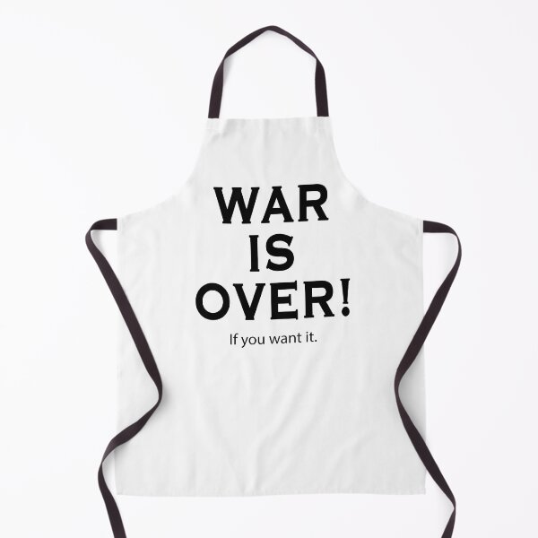 Item preview, WAR IS OVER! If you want it. designed and sold by happyhan-draw.