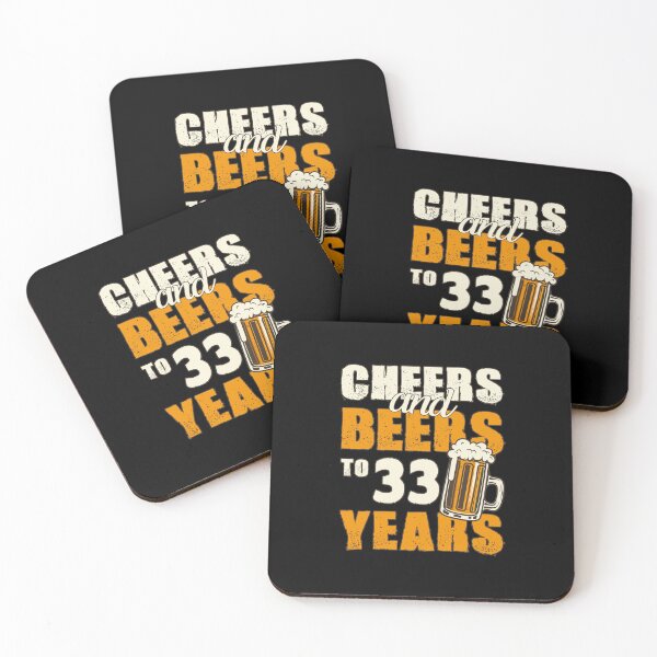 Item preview, Cheers and Beers to 33 years, funny birthday gift designed and sold by HeavyStyle.