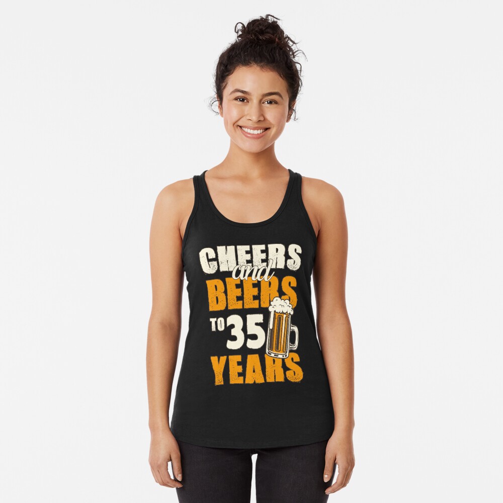 Cheers And Beers To My 35 Years Women's T-Shirt Tee