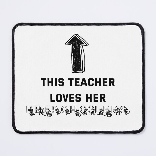 Item preview, This Teacher Loves Her Preschoolers designed and sold by Elyora.