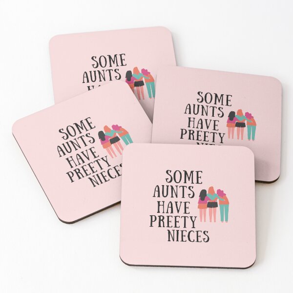 Item preview, Some Aunts Have Pretty Nieces designed and sold by Pea Fitness.