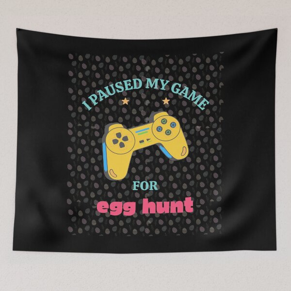 Item preview, I Paused My Game To Egg Hunt T-Shirt designed and sold by WilkDesign.