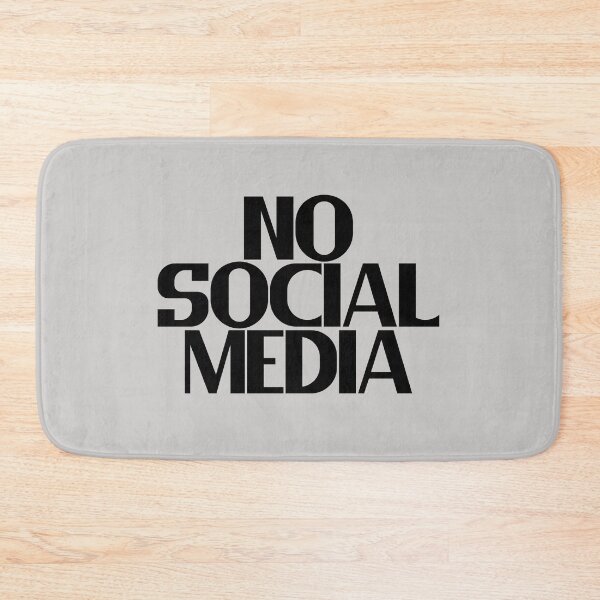 Item preview, No Social Media - Bold Black Text designed and sold by Chubuter.