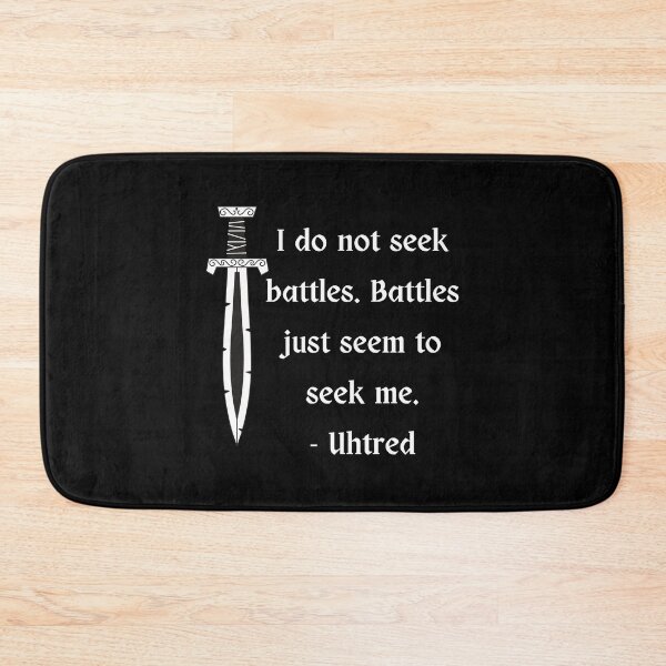 Item preview, The Last Kingdom Uhtred Quote designed and sold by ecdato.