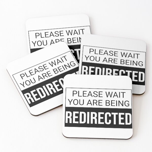 Item preview, Please Wait You Are Being Redirected designed and sold by rsty11.