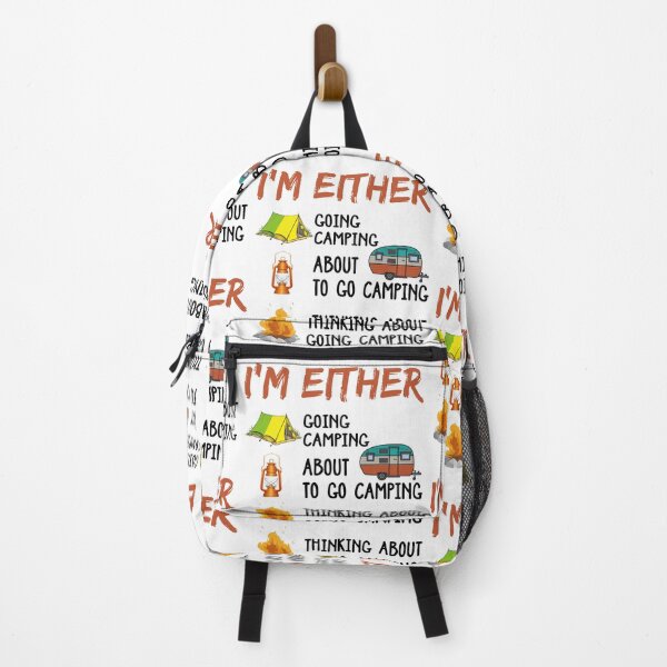 Item preview, I'm Either Going Camping About To Go Camping Thinking About Going Camping designed and sold by GoldenBuffalo79.