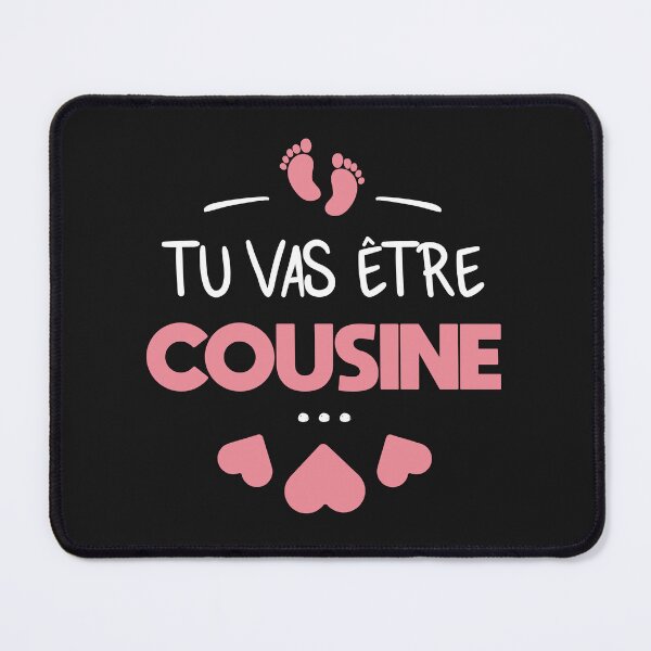 Item preview, you are going to be a cousin designed and sold by lepetitcalamar.