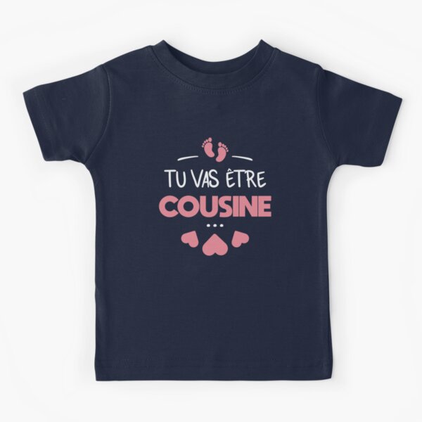 you are going to be a cousin