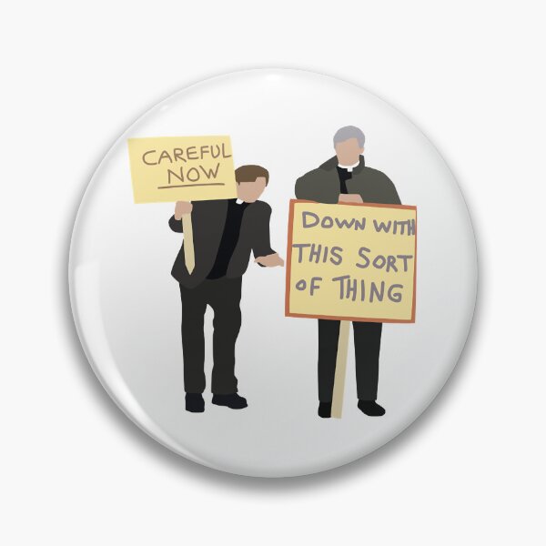 Item preview, Father Ted - Careful Now  designed and sold by CharlesFrame.