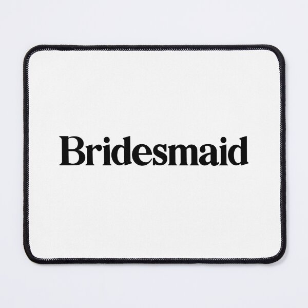 Item preview, Bridesmaid - Typography Text Design designed and sold by heyluckyseven.