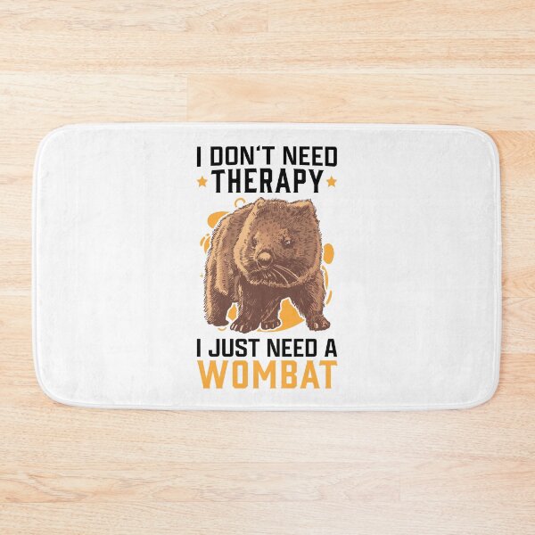Item preview, Wombat is my therapy Australia marsupial designed and sold by madgrfx.
